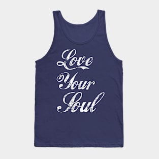 Love Your Soul Tank Top